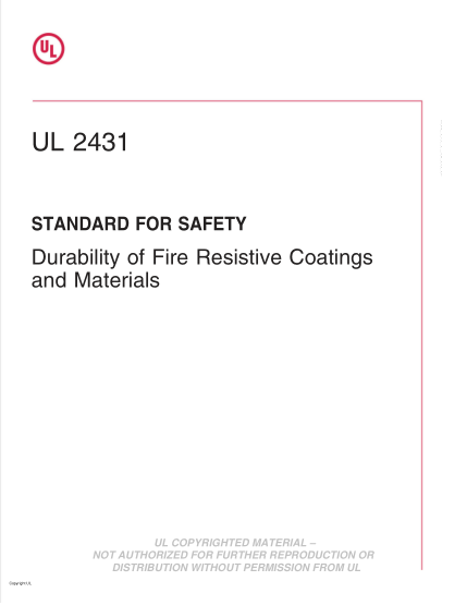 UL 2431-2014 UL Standard for Safety Durability of Fire Resistive Coatings and Materials (Second Edition)