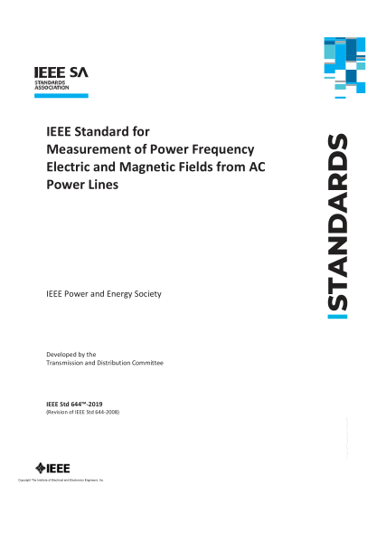 IEEE 644-2019 Procedures for Measurement of Power Frequency Electric and Magnetic Fields from AC Power Lines