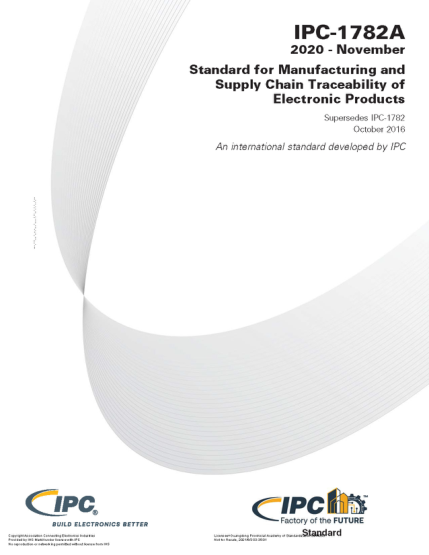 IPC 1782A-2020 Standard For Manufacturing And Supply Chain Traceability Of Electronic Products