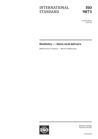 ISO 9873-2019 牙科--口腔內窺鏡 Dentistry — Intra-oral mirrors