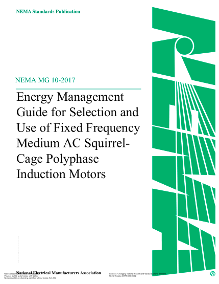 NEMA MG 10-2017 Energy Management Guide For Selection And Use Of Fixed Frequency Medium Ac Squirrel-Cage Polyphase Induction Motors