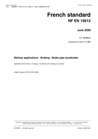 NF F11-357-2020 Railway applications - Braking - Brake pipe accelerator