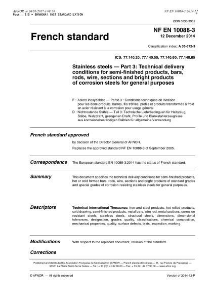 NF A35-572-3-2014 Stainless steels - Part 3 - technical delivery conditions for semi-finished products, bars, rods, wire, sections and bright products of corrosion resisting steels for general purposes