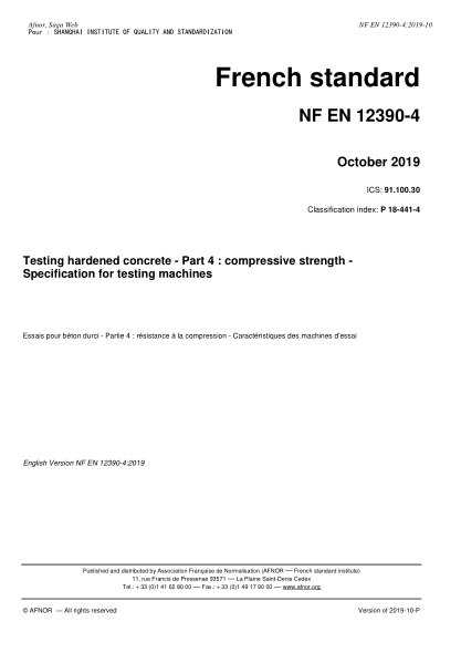 NF EN 12390-4-2019 Testing hardened concrete - Part 4 : compressive strength - Specification for testing machines