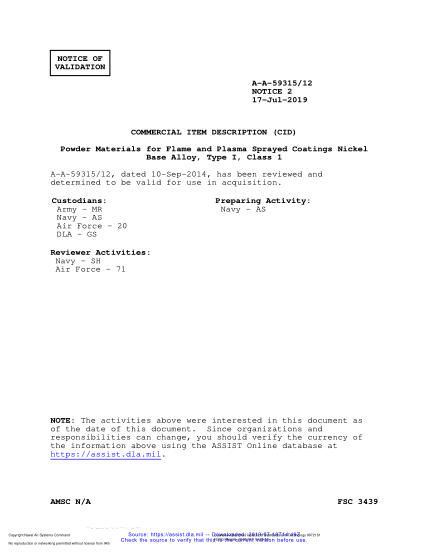 NAVY A-A-59315/12 VALID NOTICE 2-2019 Powder Materials For Flame And Plasma Sprayed Coatings Nickel Base Alloy, Type I, Class 1