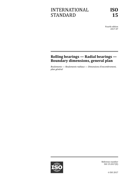 ISO 15-2017 滾動(dòng)軸承--向心軸承--外形尺寸總方案 Rolling bearings — Radial bearings — Boundary dimensions, general plan