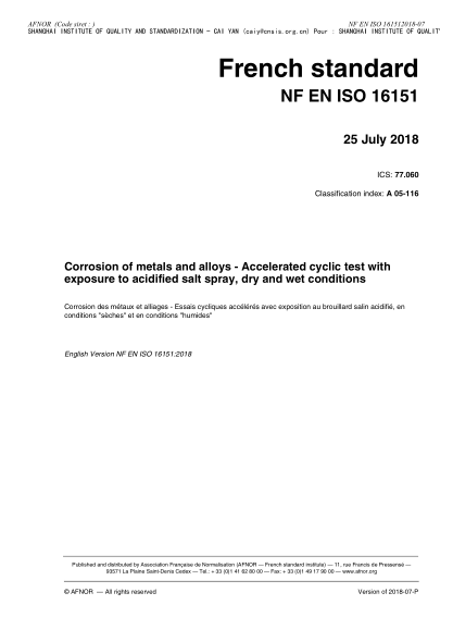 NF A05-116-2018 Corrosion of metals and alloys - Accelerated cyclic test with exposure to acidified salt spray, dry and wet conditions