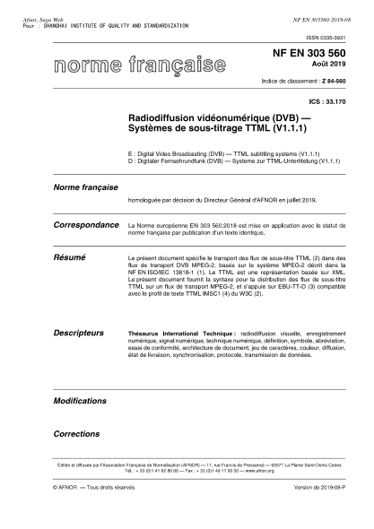 NF EN 303560-2019 Digital video broadcasting (DVB) - TTML subtitling systems (V1.1.1)